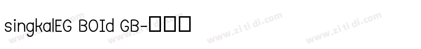 singkalEG BOId GB字体转换